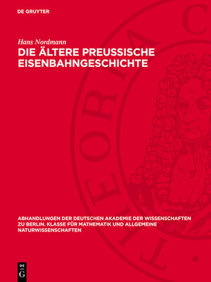 cover image of Die ältere preussische Eisenbahngeschichte